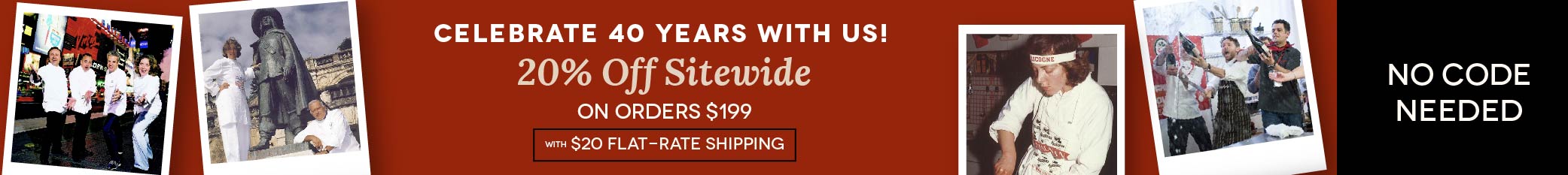 Take 20% OFF Sitewide with a $199 Order, $20 Flat-Rate Shipping